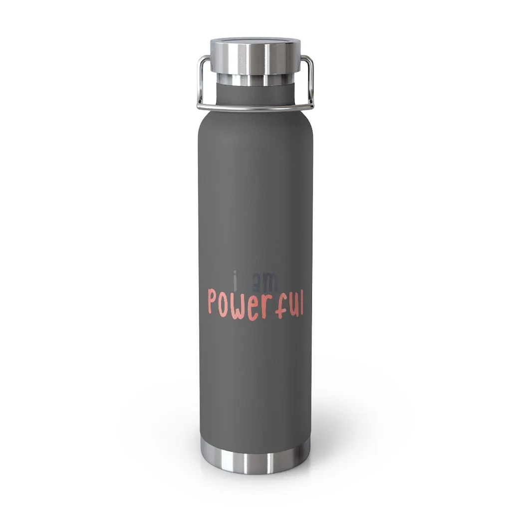 Affirmation Feminist pro choice Copper Vacuum insulated bottle 22oz - I am powerful black with coral