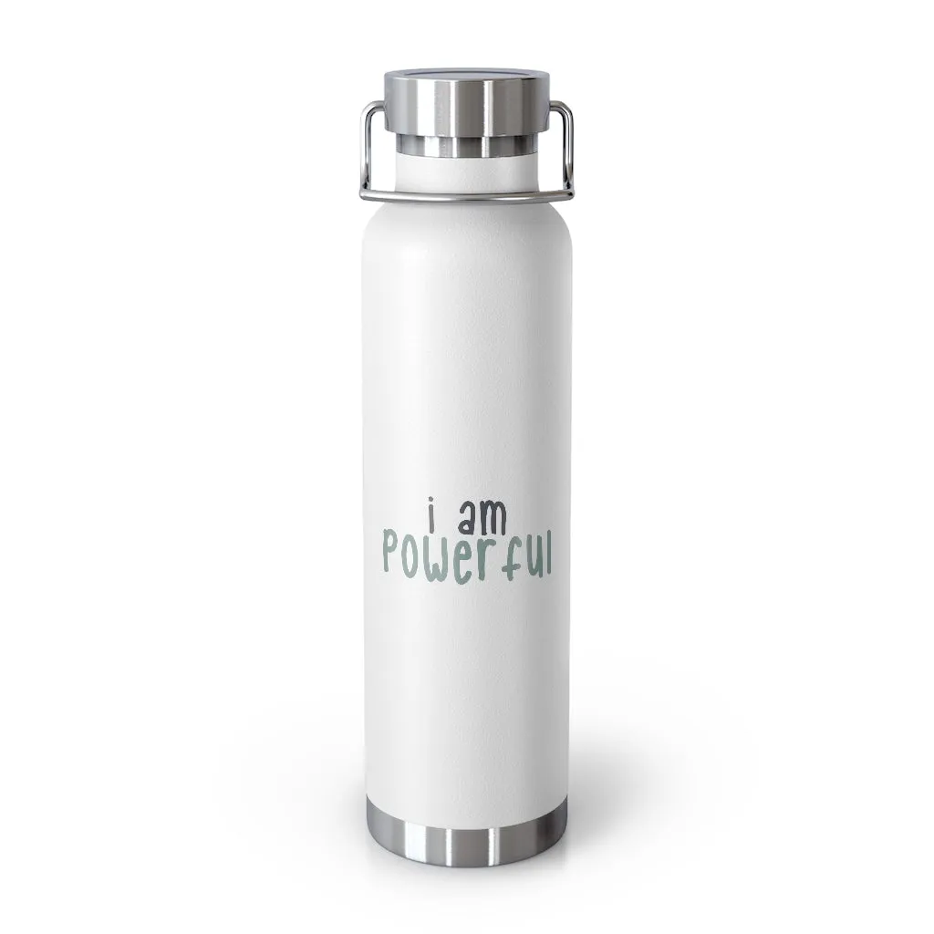 Affirmation Feminist pro choice Copper Vacuum insulated bottle 22oz -  I am powerful black with green