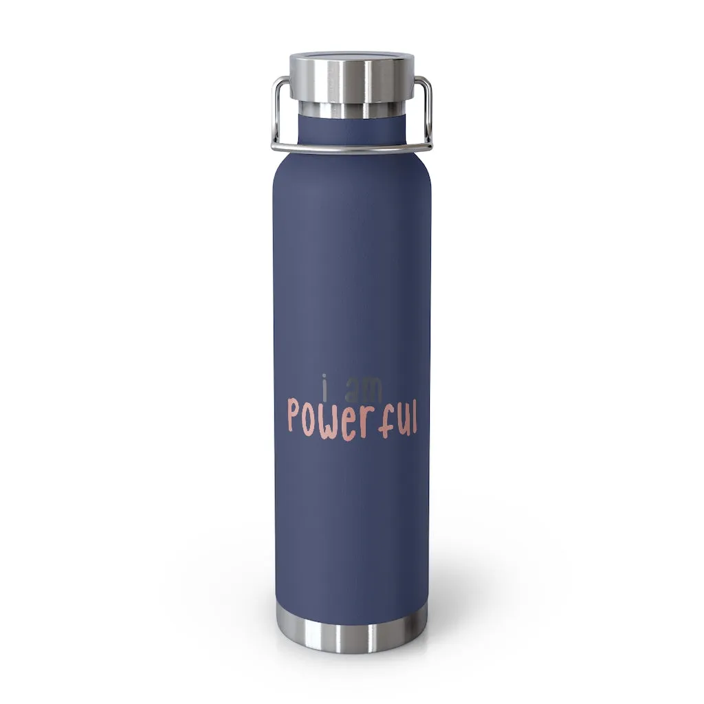 Affirmation Feminist pro choice Copper Vacuum insulated bottle 22oz -  I am powerful black with pink