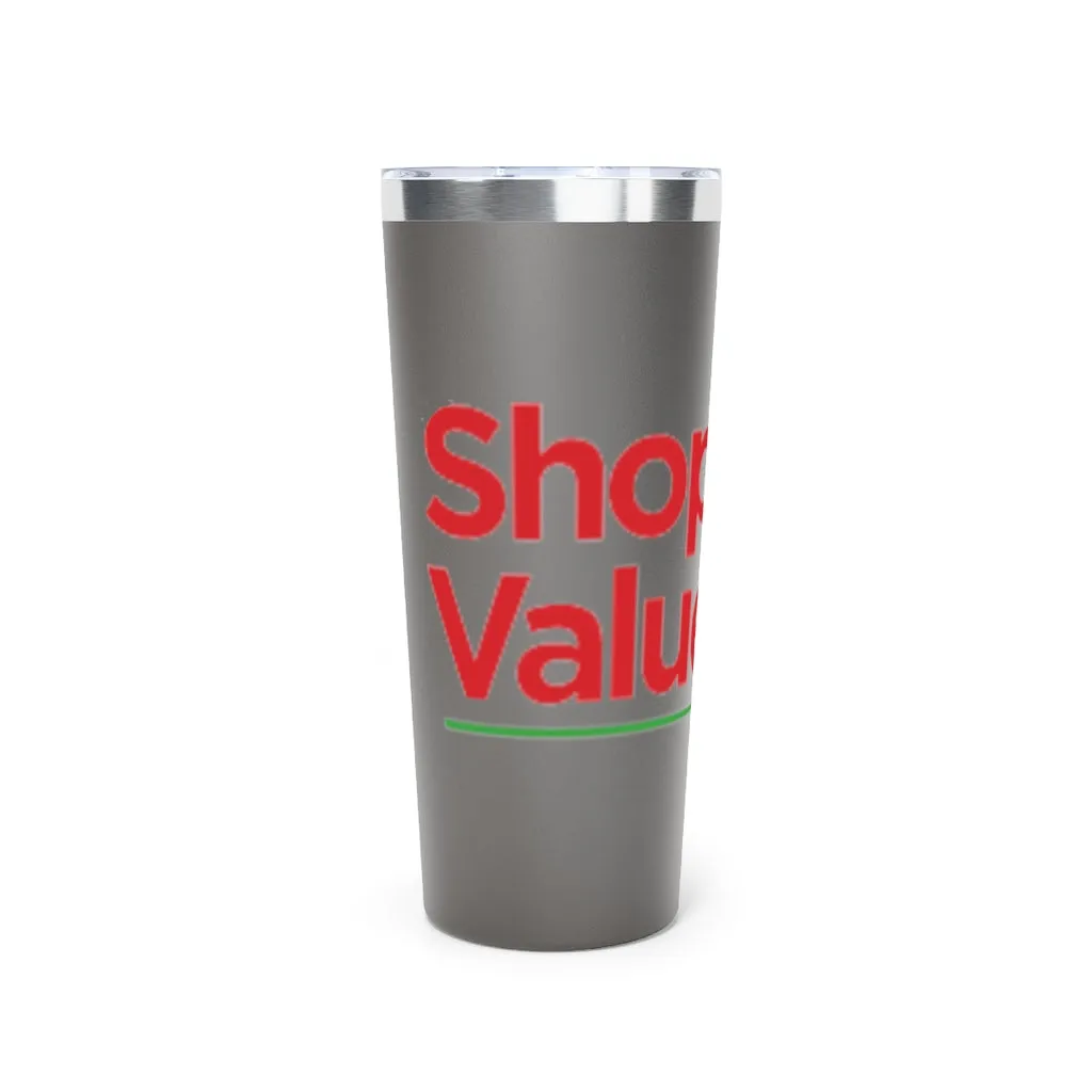 Shoppers Value Vacuum Insulated Tumbler, 22oz